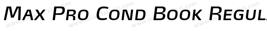 Max Pro Cond Book Regular字体转换
